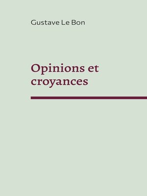 cover image of Opinions et croyances